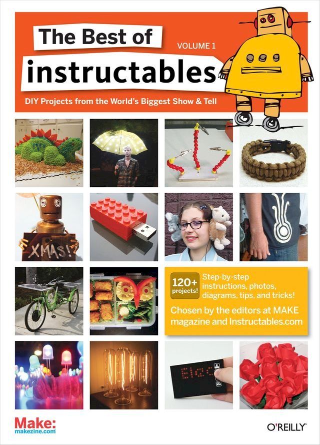  The Best of Instructables Volume I(Kobo/電子書)