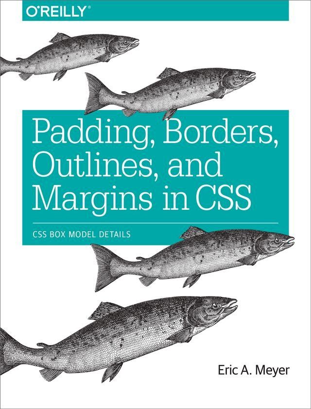  Padding, Borders, Outlines, and Margins in CSS(Kobo/電子書)