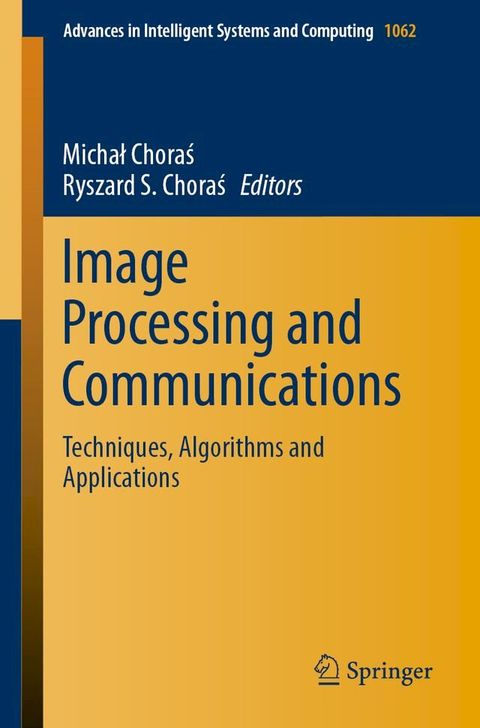 Image Processing and Communications(Kobo/電子書)