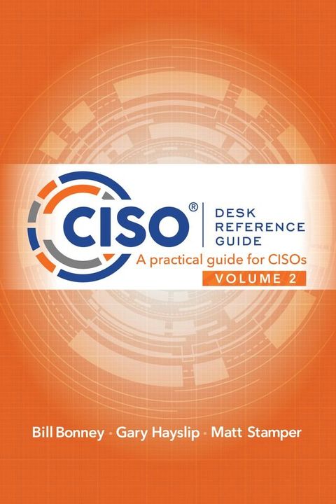 CISO Desk Reference Guide(Kobo/電子書)