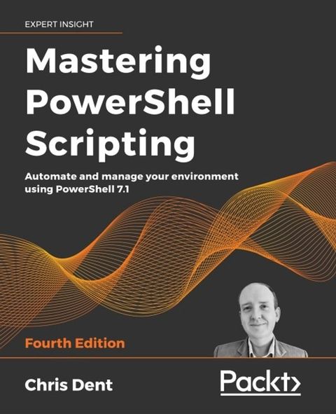 Mastering PowerShell Scripting(Kobo/電子書)