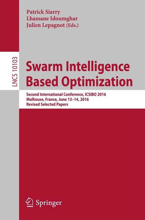 Swarm Intelligence Based Optimization(Kobo/電子書)