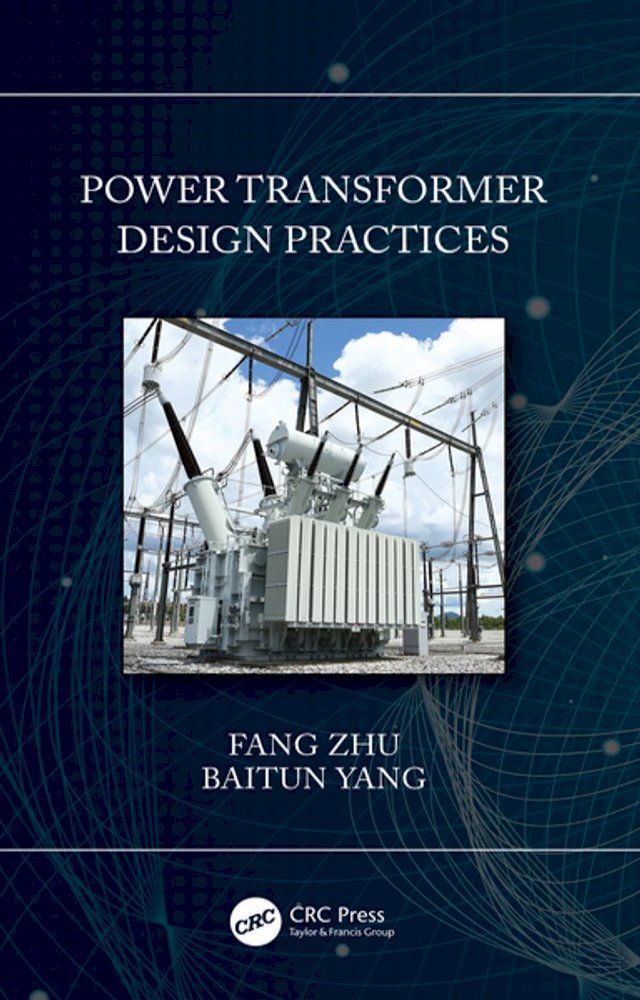  Power Transformer Design Practices(Kobo/電子書)