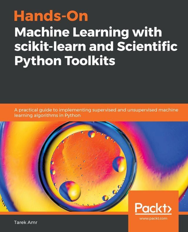  Hands-On Machine Learning with scikit-learn and Scientific Python Toolkits(Kobo/電子書)