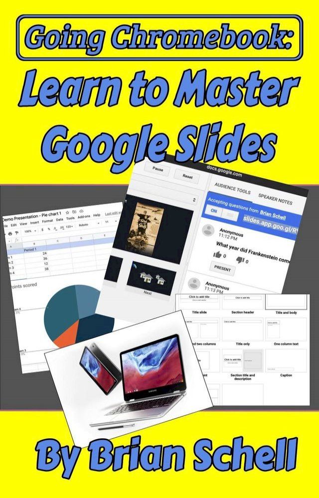  Going Chromebook: Learn to Master Google Slides(Kobo/電子書)