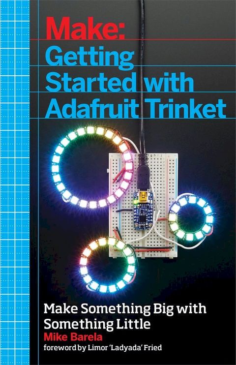 Getting Started with Adafruit Trinket(Kobo/電子書)