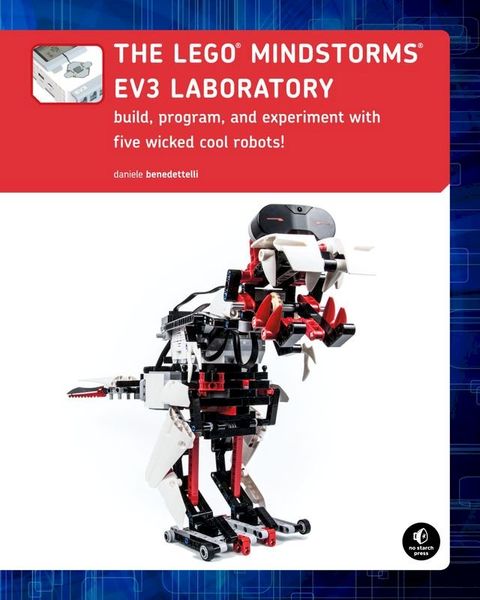 The LEGO MINDSTORMS EV3 Laboratory(Kobo/電子書)