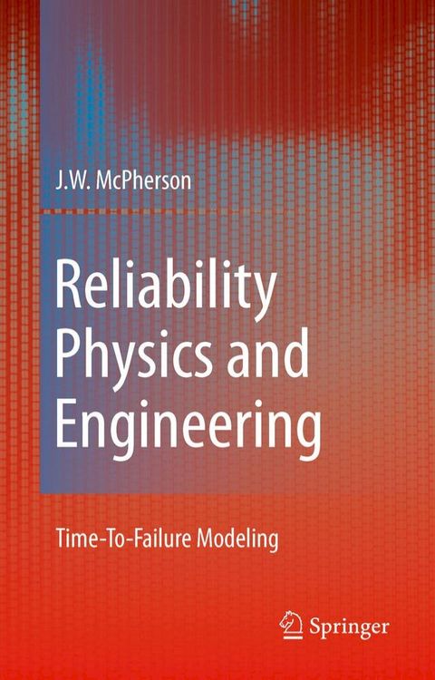 Reliability Physics and Engineering(Kobo/電子書)