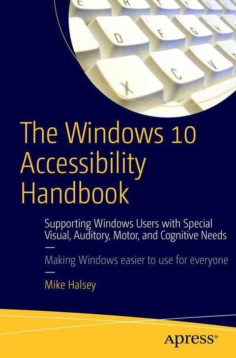 The Windows 10 Accessibility Handbook(Kobo/電子書)