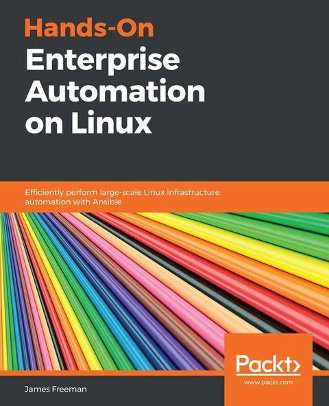 Hands-On Enterprise Automation on Linux(Kobo/電子書)