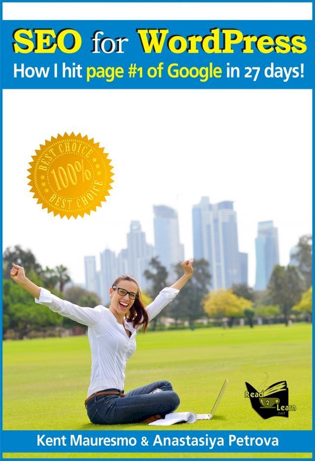  SEO for WordPress: “How I Hit Page #1 Of Google In 27 days!”(Kobo/電子書)