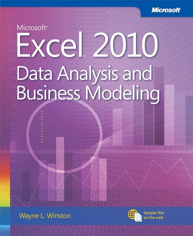  Microsoft Excel 2010 Data Analysis and Business Modeling(Kobo/電子書)