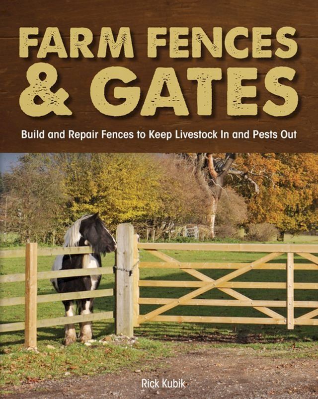  Farm Fences and Gates(Kobo/電子書)