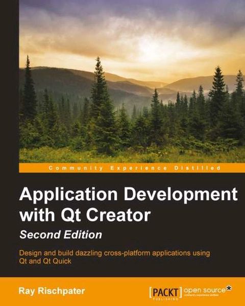 Application Development with Qt Creator - Second Edition(Kobo/電子書)