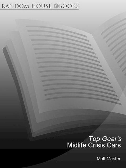 Top Gear's Midlife Crisis Cars(Kobo/電子書)