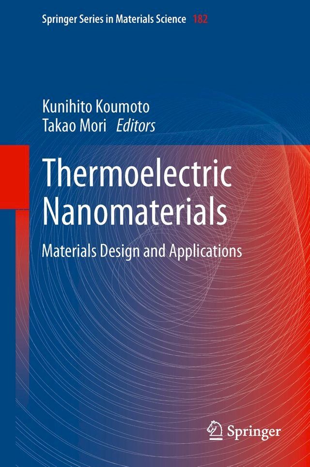  Thermoelectric Nanomaterials(Kobo/電子書)