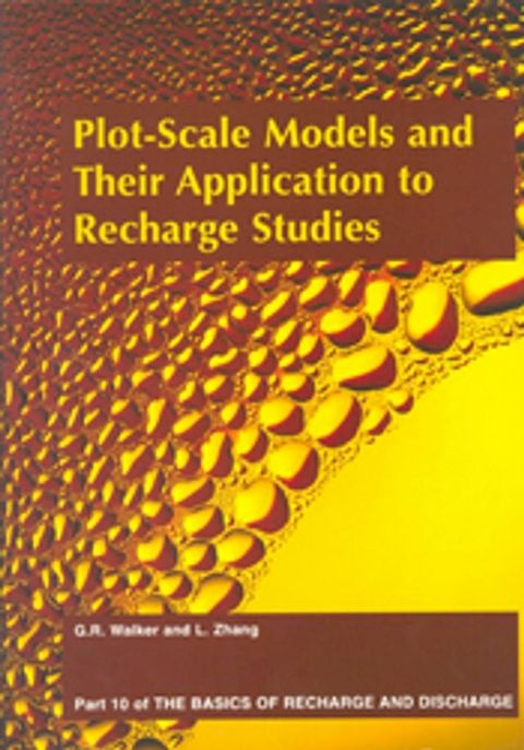 Plot Scale Models and Their Application to Recharge Studies - Part 10(Kobo/電子書)