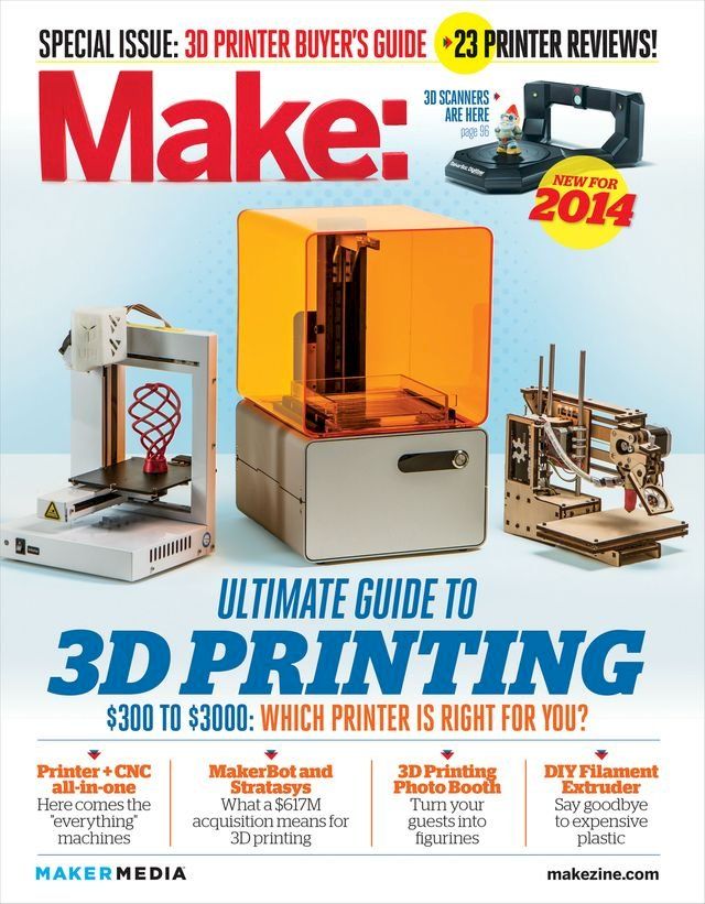  Make: Ultimate Guide to 3D Printing 2014(Kobo/電子書)