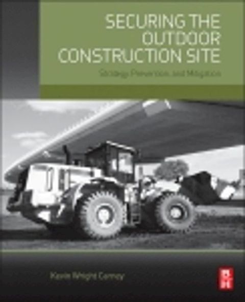 Securing the Outdoor Construction Site(Kobo/電子書)