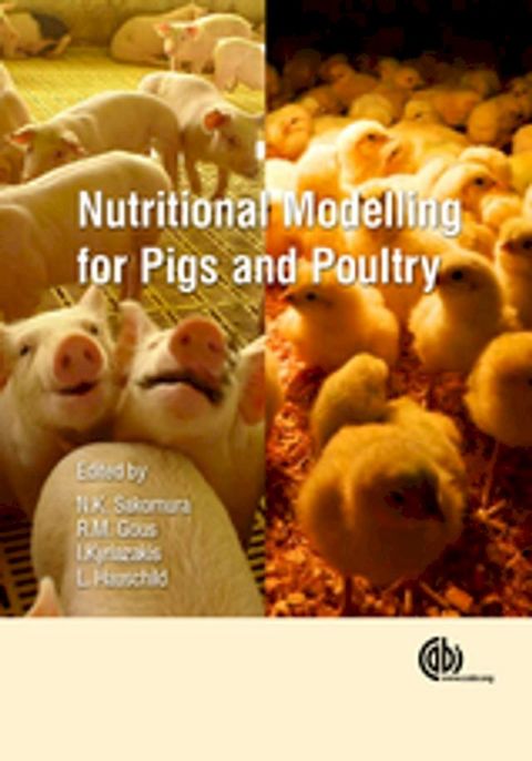 Nutritional Modelling for Pigs and Poultry(Kobo/電子書)