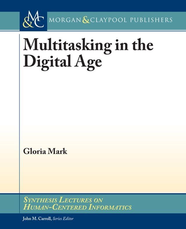  Multitasking in the Digital Age(Kobo/電子書)