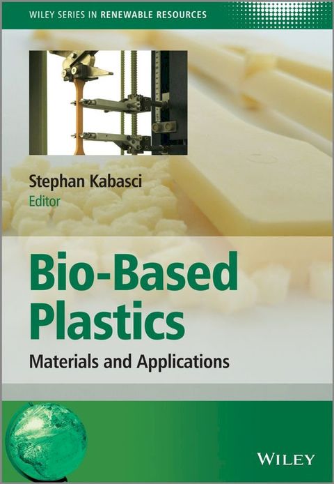 Bio-Based Plastics(Kobo/電子書)