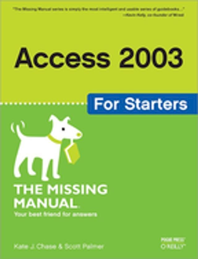  Access 2003 for Starters: The Missing Manual(Kobo/電子書)