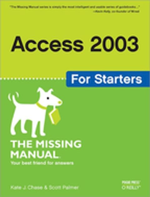 Access 2003 for Starters: The Missing Manual(Kobo/電子書)