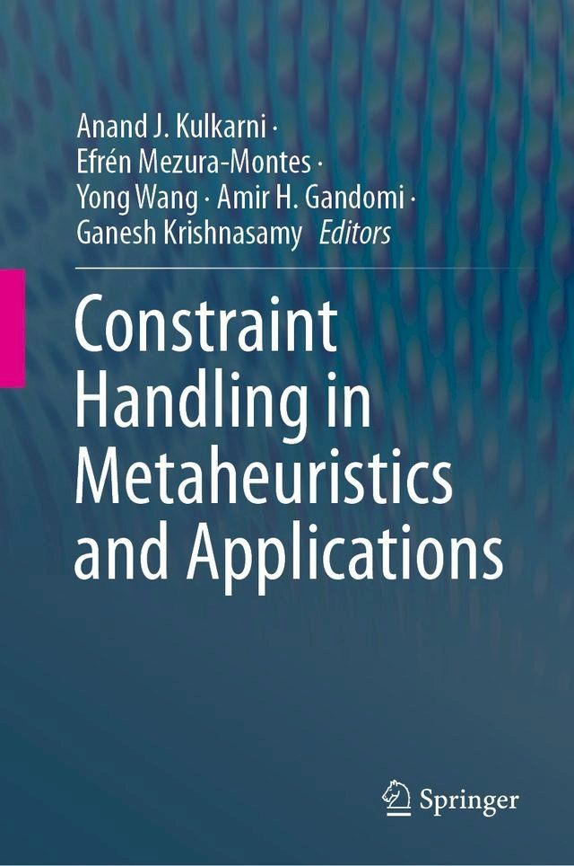  Constraint Handling in Metaheuristics and Applications(Kobo/電子書)