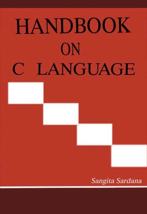 Handbook on C Language(Kobo/電子書)