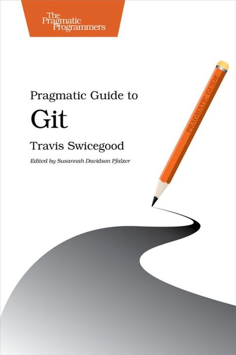 Pragmatic Guide to Git(Kobo/電子書)