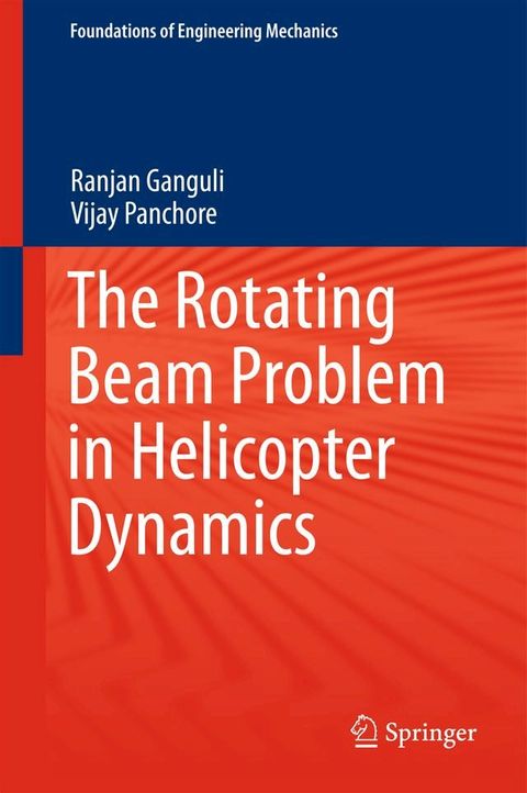 The Rotating Beam Problem in Helicopter Dynamics(Kobo/電子書)