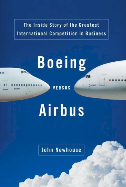 Boeing Versus Airbus(Kobo/電子書)