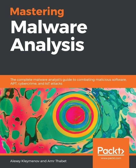 Mastering Malware Analysis(Kobo/電子書)