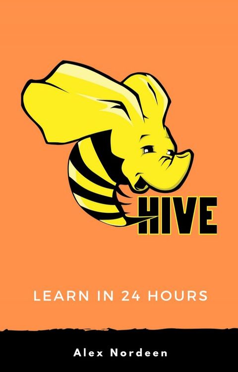 Learn Hive in 24 Hours(Kobo/電子書)