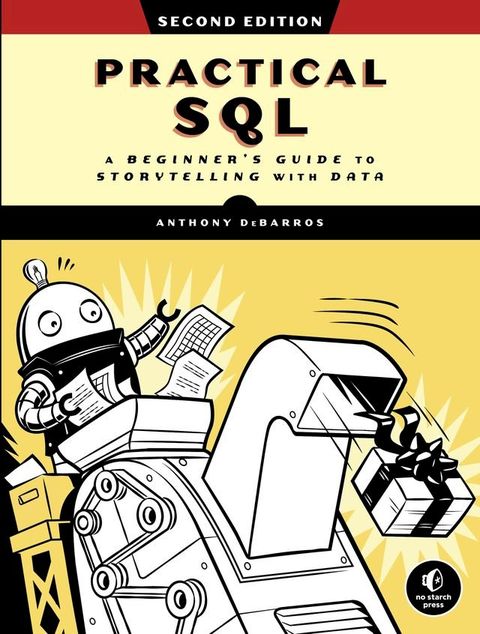 Practical SQL, 2nd Edition(Kobo/電子書)