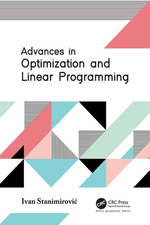 Advances in Optimization and Linear Programming(Kobo/電子書)