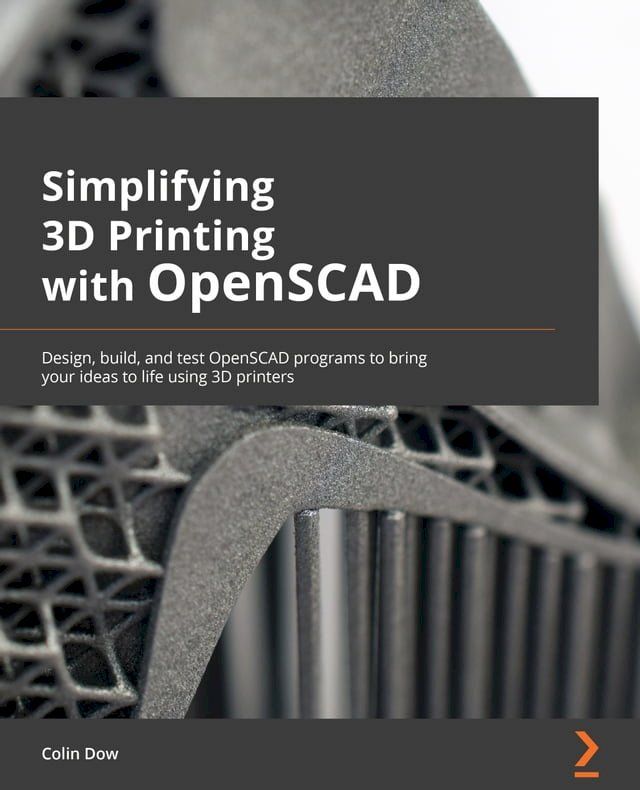  Simplifying 3D Printing with OpenSCAD(Kobo/電子書)