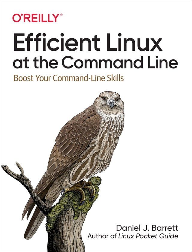  Efficient Linux at the Command Line(Kobo/電子書)