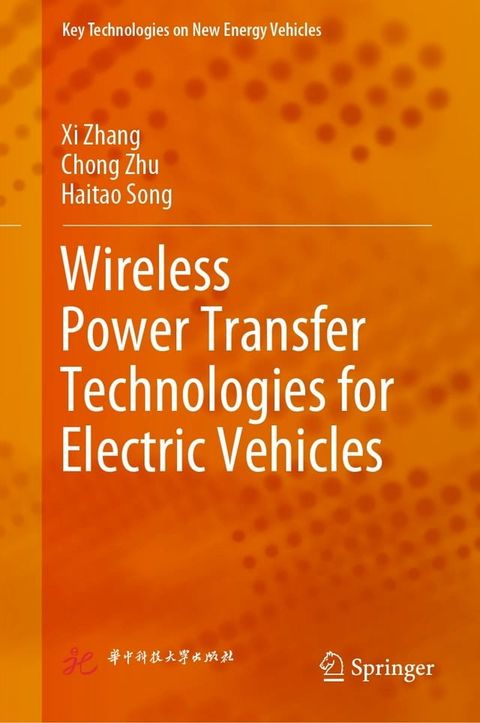 Wireless Power Transfer Technologies for Electric Vehicles(Kobo/電子書)