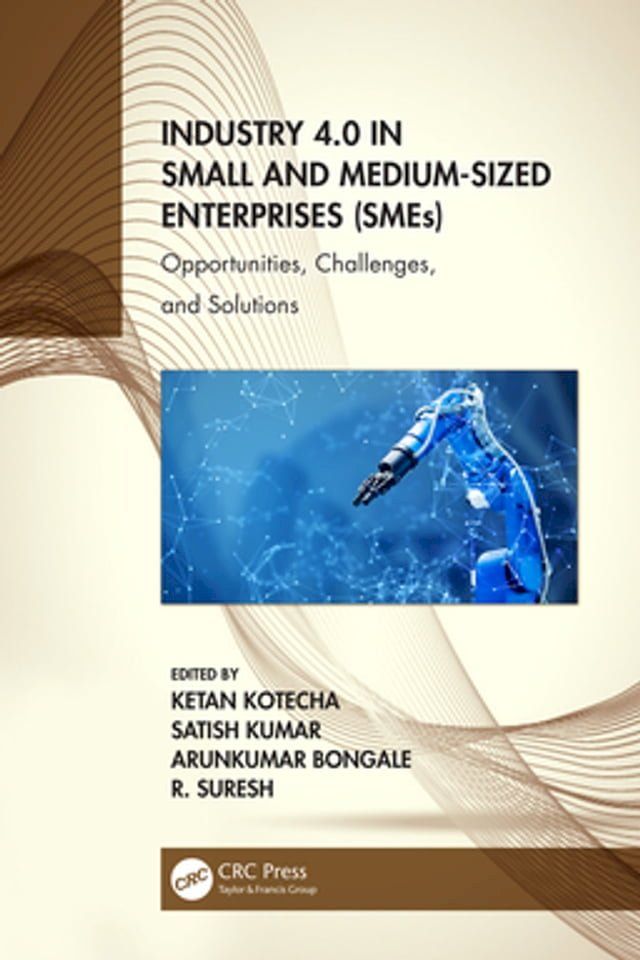  Industry 4.0 in Small and Medium-Sized Enterprises (SMEs)(Kobo/電子書)