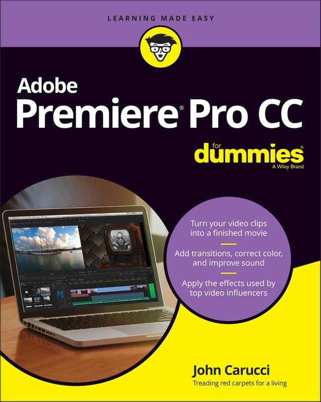  Adobe Premiere Pro CC For Dummies(Kobo/電子書)