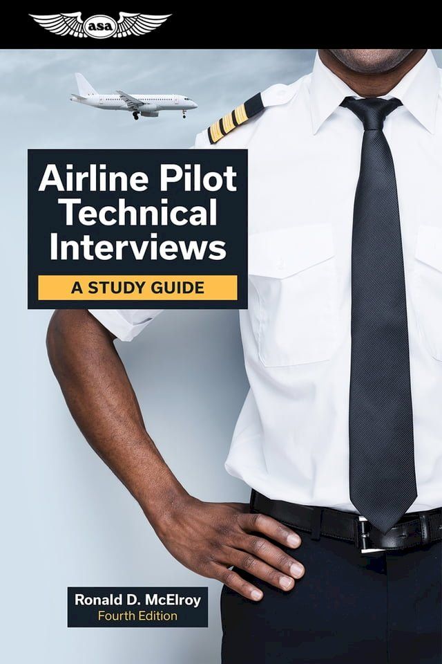  Airline Pilot Technical Interviews(Kobo/電子書)