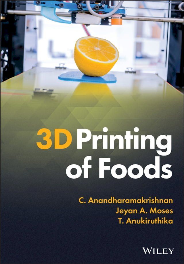  3D Printing of Foods(Kobo/電子書)