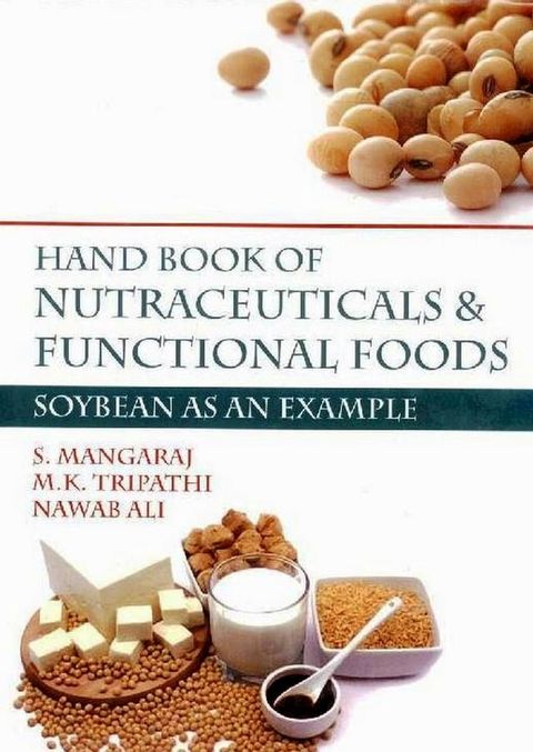 Hand Book of Nutraceuticals and Functional Foods -Soybean as an Example(Kobo/電子書)