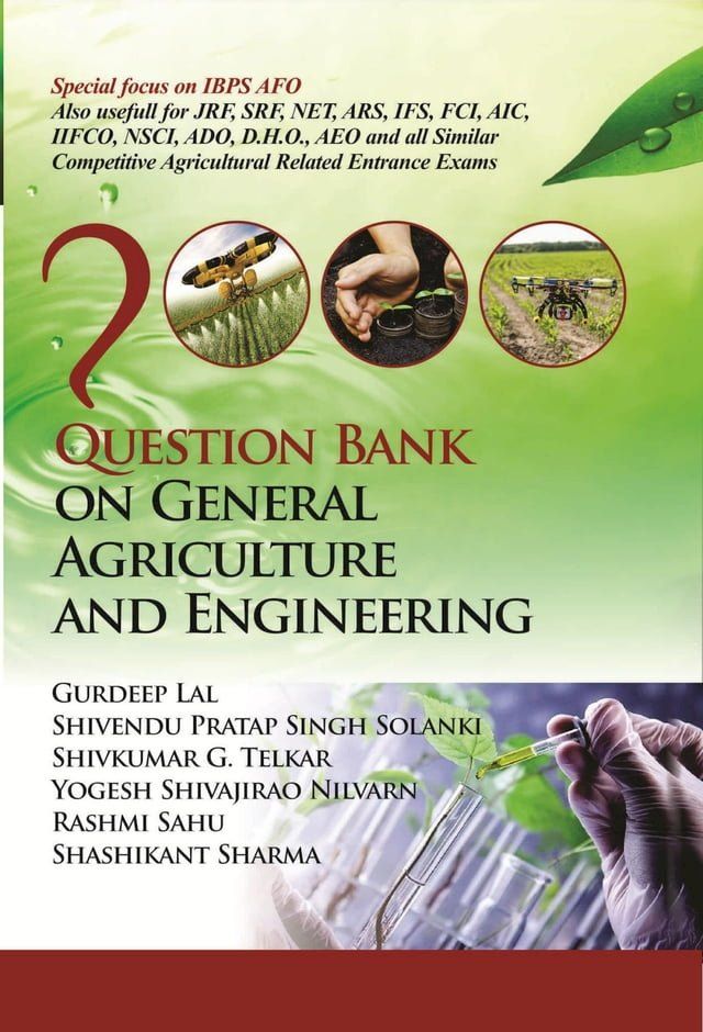  Question Bank On General Agriculture And Engineering (Special Focus On Ibps-Afo Exam)(Kobo/電子書)