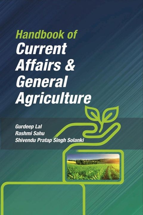 Handbook Of Current Affairs And General Agriculture(Kobo/電子書)