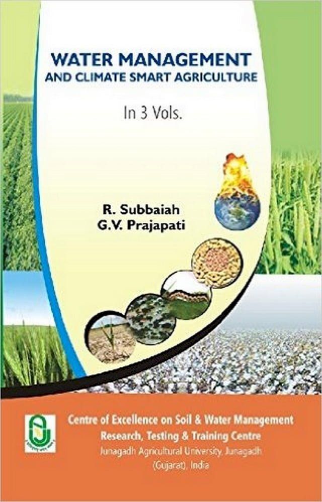  Water Management and Climate Smart Agriculture - Vol - I(Kobo/電子書)