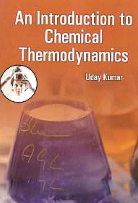 An Introduction To Chemical Thermodynamics(Kobo/電子書)