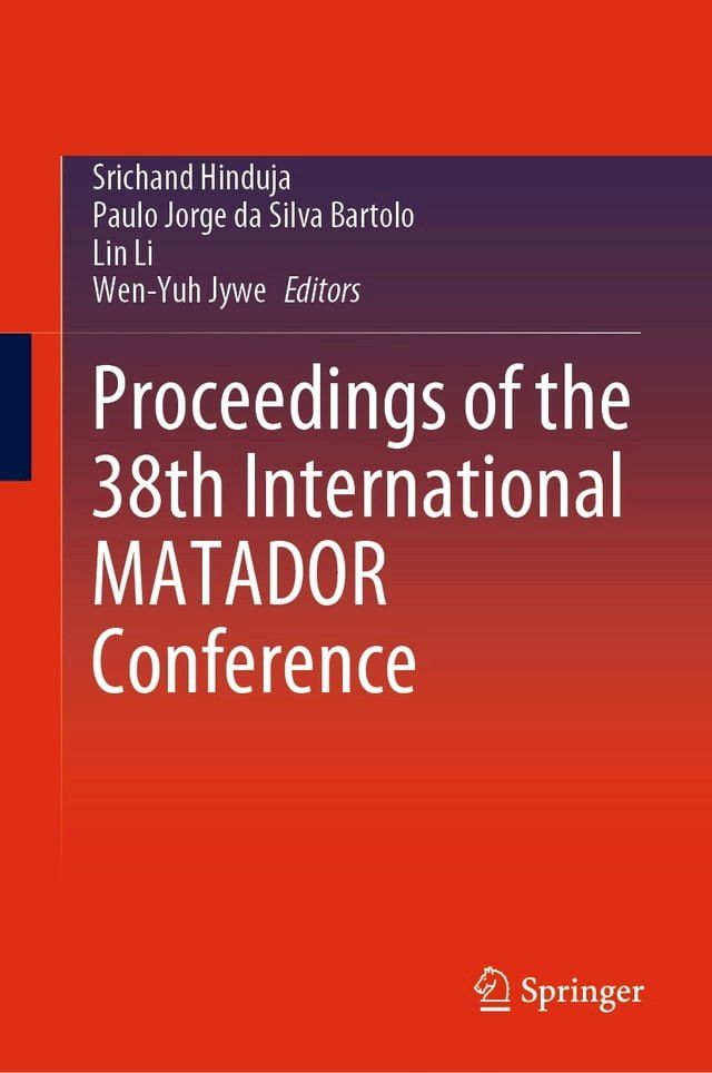  Proceedings of the 38th International MATADOR Conference(Kobo/電子書)